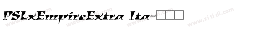 PSLxEmpireExtra Ita字体转换